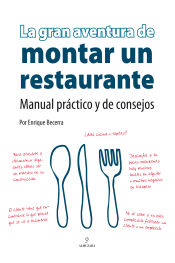 Portada de La gran aventura de montar un restaurante