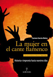 Portada de La mujer en el cante flamenco