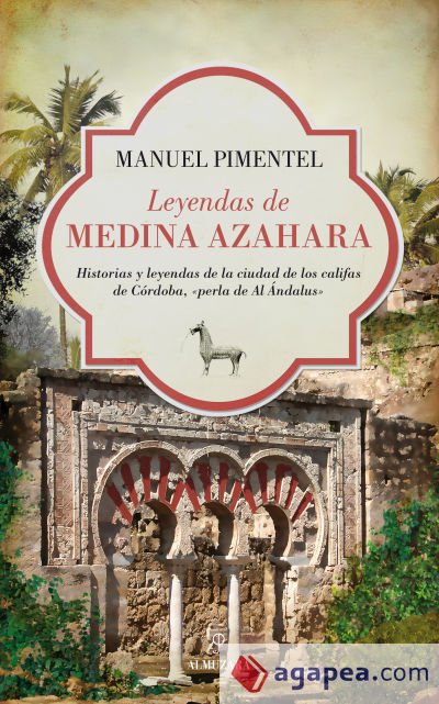 Leyendas de Medina Azahara