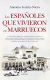 Portada de Los españoles que vivieron en Marruecos, de Antonio García-Nieto Gómez-Guillamón