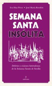 Portada de Semana Santa insólita