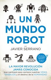 Portada de UN MUNDO ROBOT