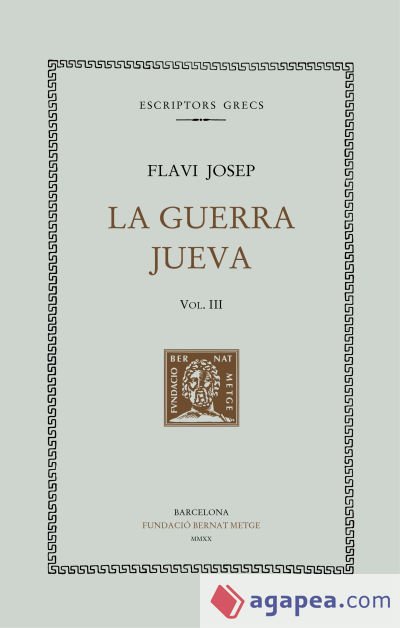 La guerra jueva, vol. III (llibres IV-V)