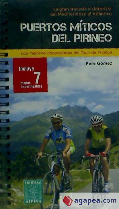 PUERTOS MÍTICOS DEL PIRINEO, GUIA CICLISTA