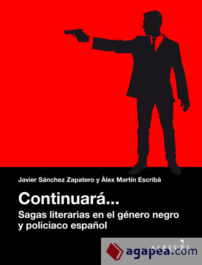 Continuará... Sagas literarias en el género negro y policiaco español