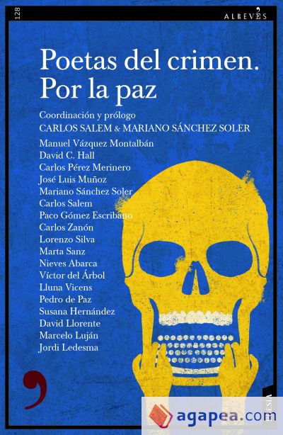 Poetas del crimen. Por la paz