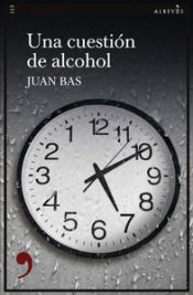 Portada de Una cuestión de alcohol