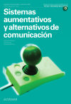 Sistemas Aumentativos Y Alternativos De Comunicación. Nueva Edición