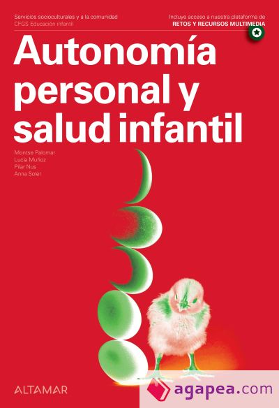 Autonomía personal y salud infantil. Nueva edición