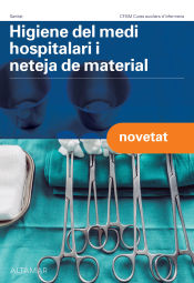 Portada de Higiene del medi hospitalari i neteja del material. Nova edició