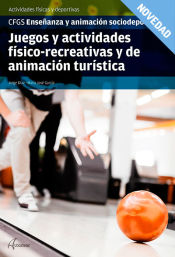 Portada de Juegos y actividades físico-recreativas y de animación turística