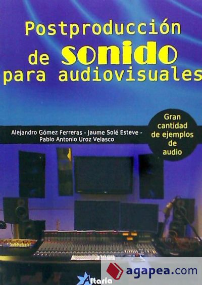 Postproducción de sonido para audiovisuales