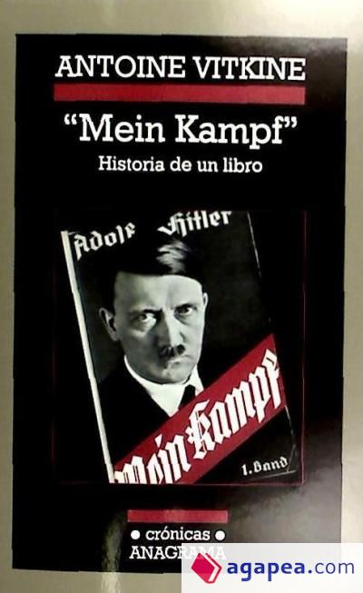 «Mein Kampf». Historia de un libro