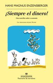 Portada de &iexcl;Siempre el dinero!