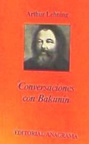 Portada de Conversaciones con Bakunin