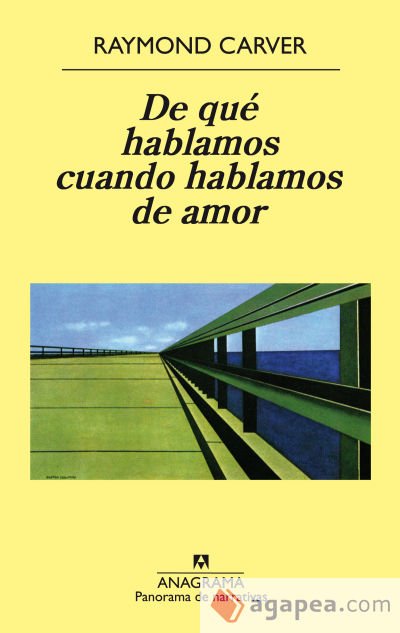 De qu&eacute; hablamos cuando hablamos de amor