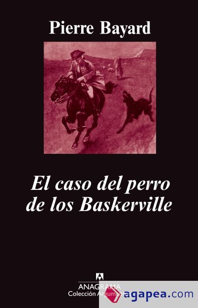 El caso del perro de los Baskerville El caso del perro de los Baskerville