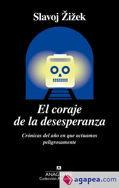 El coraje de la desesperanza