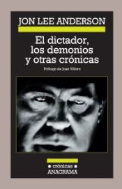 Portada de El dictador, los demonios y otras crónicas