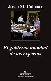 Portada de El gobierno mundial de los expertos