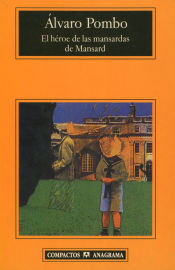 Portada de El héroe de las mansardas de Mansard