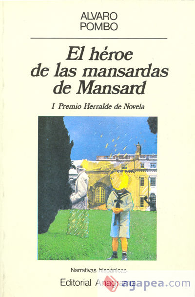 El héroe de las mansardas de Mansard