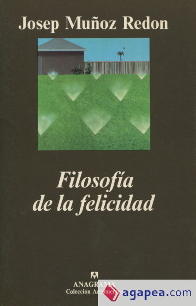 Filosofía de la felicidad