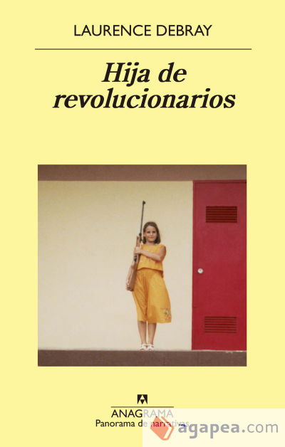 Hija de revolucionarios