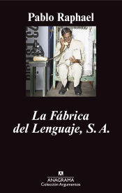 Portada de La Fábrica del Lenguaje, S.A