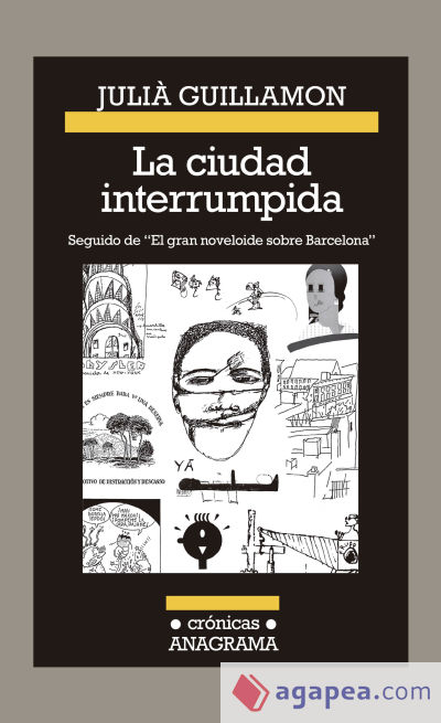 La ciudad interrumpida