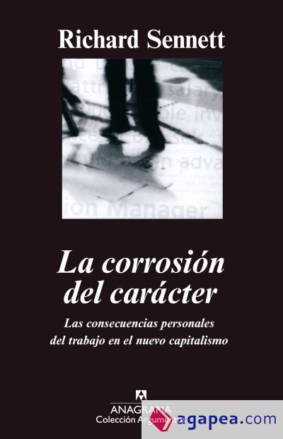 La corrosión del carácter