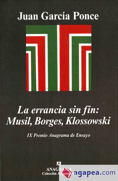 La errancia sin fin: Musil, Borges, Klossowski