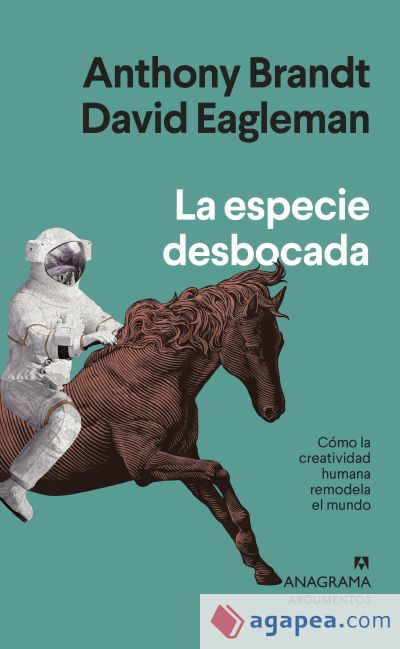 La especie desbocada