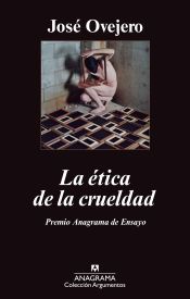 Portada de La ética de la crueldad