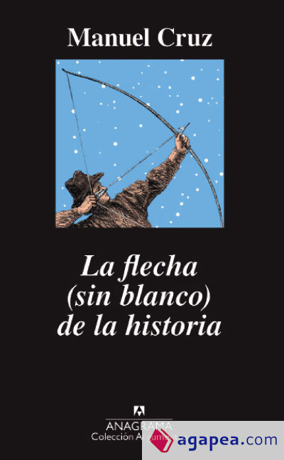 La flecha (sin blanco) de la historia