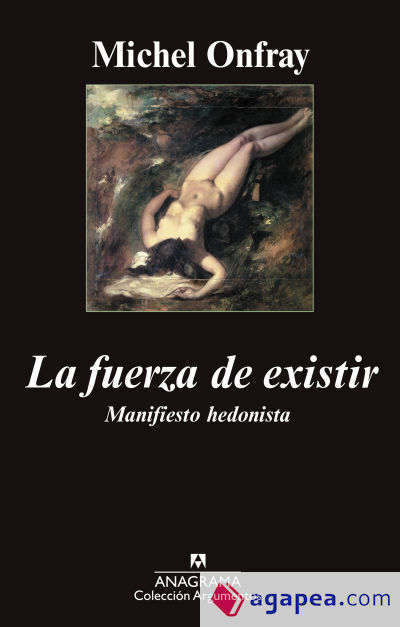 La fuerza de existir