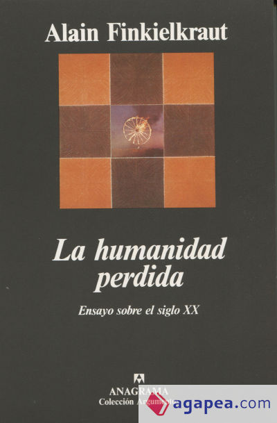 La humanidad perdida