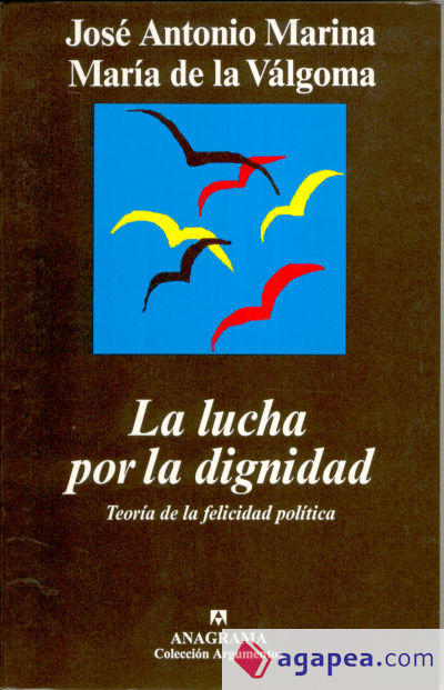 La lucha por la dignidad