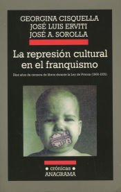 Portada de La represión cultural en el franquismo