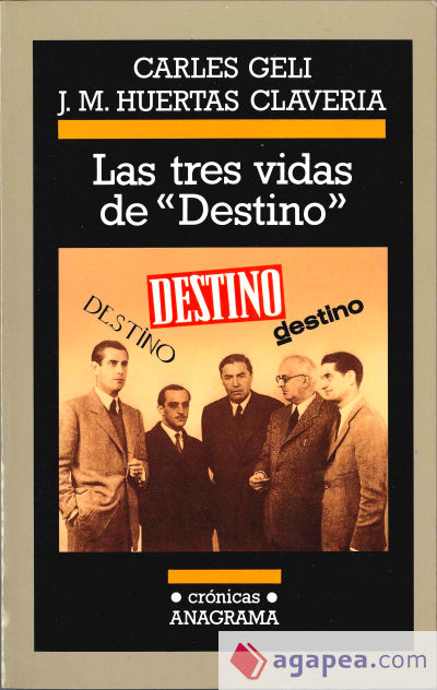 Las tres vidas de ""Destino""