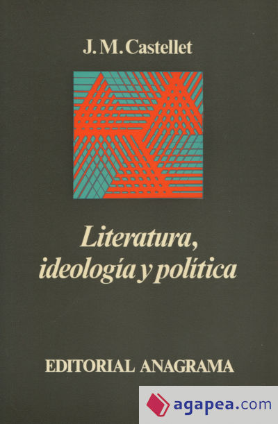 Literatura, ideología y política