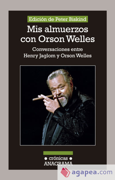 Mis almuerzos con Orson Welles