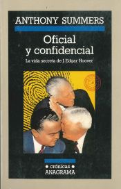 Portada de Oficial y confidencial (La vida secreta de J. Edgar Hoover)