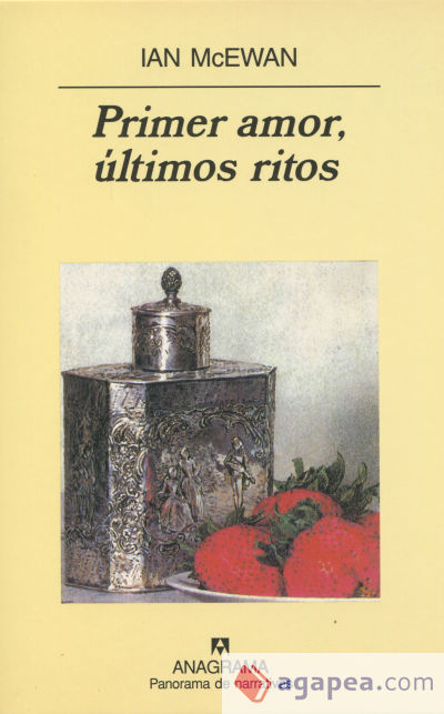 Primer amor, últimos ritos