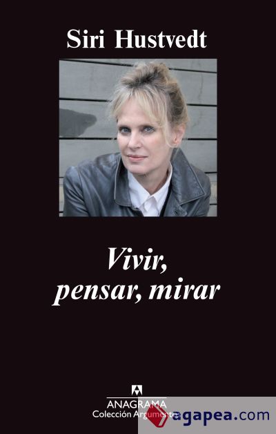 Vivir, pensar, mirar