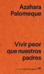 Portada de Vivir peor que nuestros padres