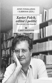 Portada de Xavier Folch, editor i polític