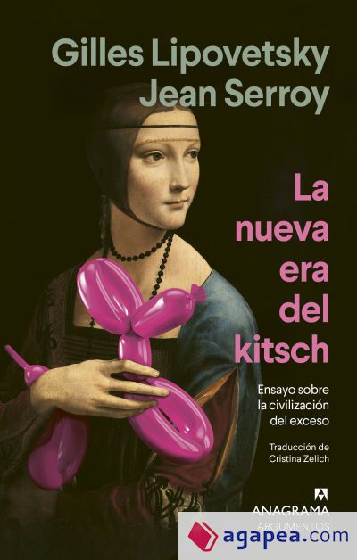 La nueva era del kitsch La nueva era del kitsch