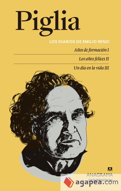 Los diarios de Emilio Renzi Los diarios de Emilio Renzi