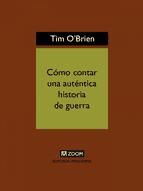 Portada de Cómo contar una auténtica historia de guerra (Ebook)